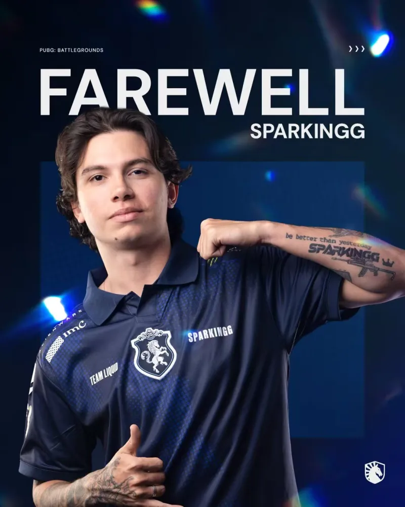 液体战队社媒官宣：Sparking离队
